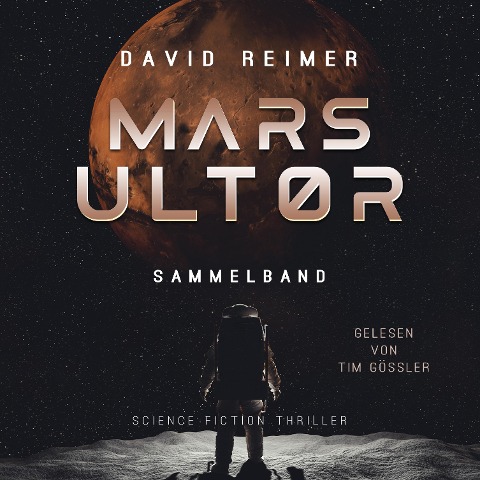 Mars Ultor Gesamtausgabe - David Reimer
