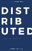 Cover-Bild zum Titel 'Distributed' von 'Joshua Tiernan'