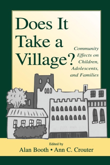 Does It Take A Village? - 