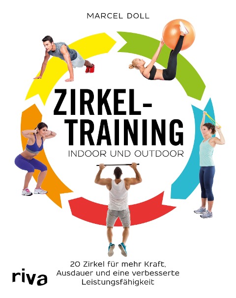 Zirkeltraining - indoor und outdoor - Marcel Doll