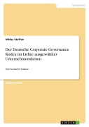 Cover-Bild zum Titel 'Der Deutsche Corporate Governance Kodex im Lichte ausgewählter Unternehmenskrisen' von 'Niklas Steffan'