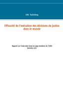 Cover-Bild zum Titel 'Efficacité de l'exécution des décisions de justice dans le monde' von 'Uihj Publishing'
