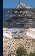 Cover-Bild zum Titel 'An Itinerary of Hokkaido, Japan; Volume 1' von 'John Batchelor'
