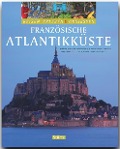 Cover-Bild zum Titel 'Französische Atlantikküste' von 'Hans-Albert Stechl, Hubert Matt-Willmatt'