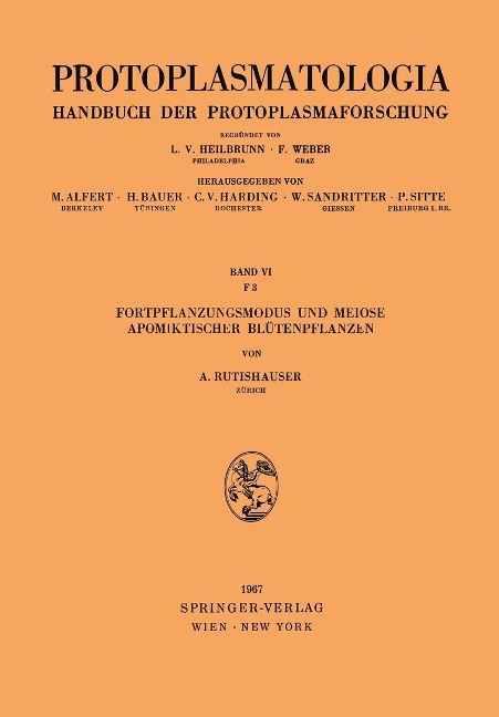Fortpflanzungsmodus und Meiose Apomiktischer Blütenpflanzen - Alfred Rutishauser