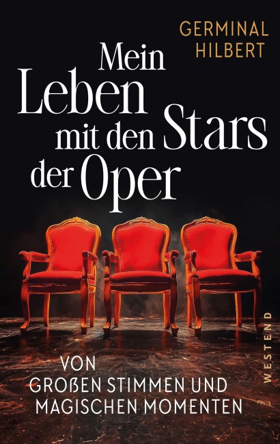 Mein Leben mit den Stars der Oper - Germinal Hilbert