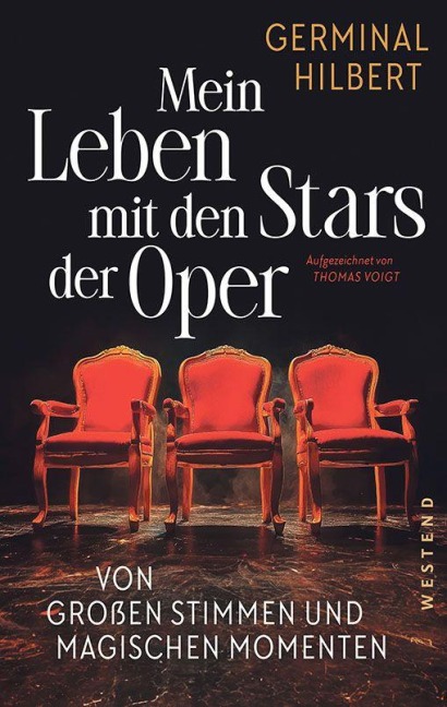 Mein Leben mit den Stars der Oper - Germinal Hilbert