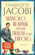 Cover-Bild zum Titel 'Manolo Blahnik und der Traum vom Erfolg' von 'Charlotte Jacobi'
