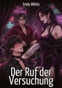 Cover-Bild zum Titel 'Der Ruf der Versuchung' von 'Emily White'