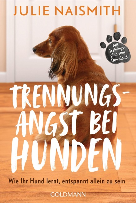 Trennungsangst bei Hunden - Julie Naismith
