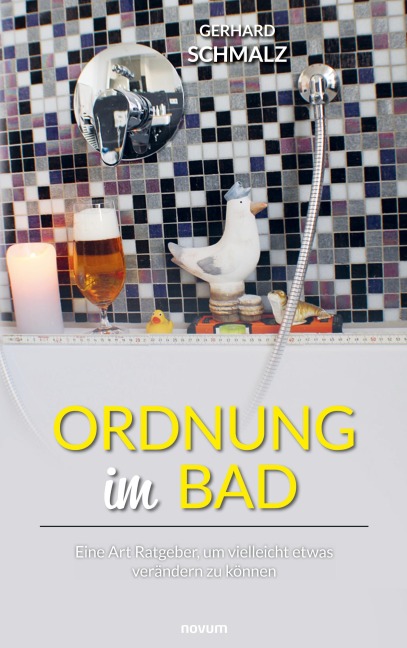 Ordnung im Bad - Gerhard Schmalz