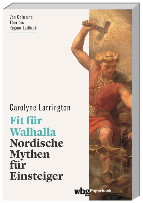Fit für Walhalla - Carolyne Larrington