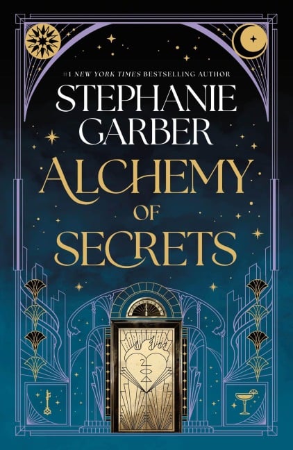 Alchemy of Secrets - Stephanie Garber