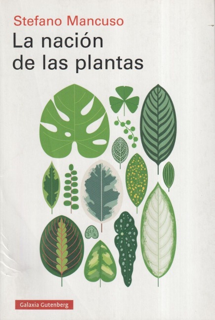 La nación de las plantas - Stefano Mancuso