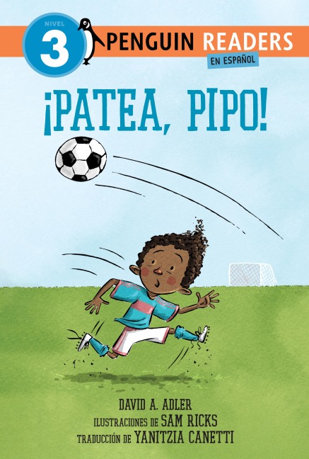 ¡Patea, Pipo! (Kick It, Mo! Spanish Edition) - David A. Adler