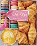 Cover-Bild zum Titel 'Französisch backen' von 'Aurélie Bastian'