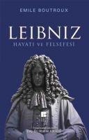 Leibniz Hayati ve Felsefesi - Emile Boutroux