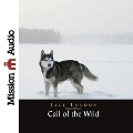 Cover-Bild zum Titel 'Call of the Wild Lib/E' von 'Jack London'