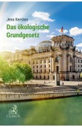 Cover-Bild zum Titel 'Das ökologische Grundgesetz' von 'Jens Kersten'