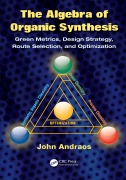 Cover-Bild zum Titel 'The Algebra of Organic Synthesis' von 'John Andraos'