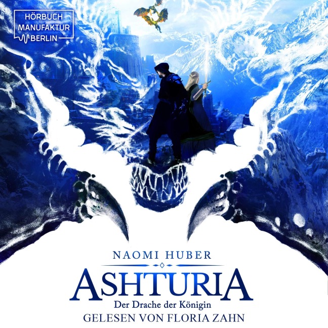 Der Drache der Königin - Naomi Huber