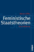 Cover-Bild zum Titel 'Feministische Staatstheorien' von 'Marion Löffler'