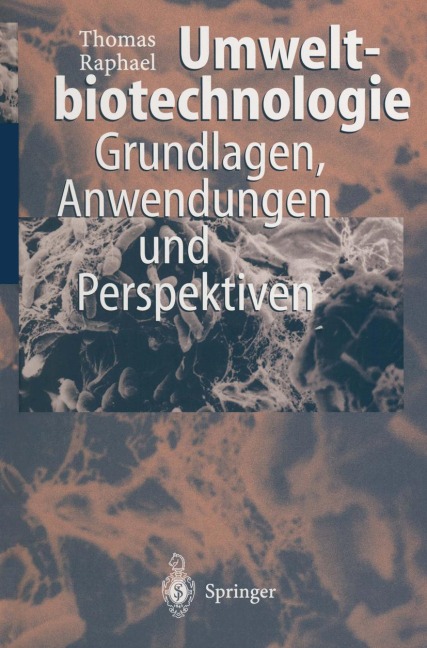 Umweltbiotechnologie - Thomas Raphael