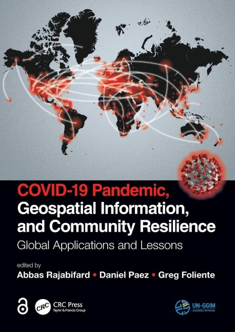 COVID-19 Pandemic, Geospatial Information, and Community Resilience - 