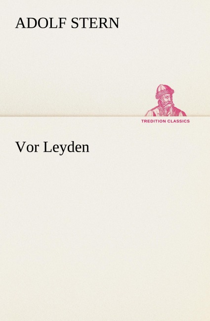 Vor Leyden - Adolf Stern