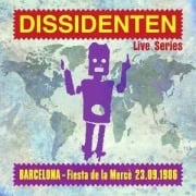 Cover-Bild zum Titel 'Barcelona (Live Series - Fiesta de la Merce 23.09.' von 'Dissidenten'