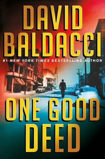 ONE GOOD DEED - David Baldacci
