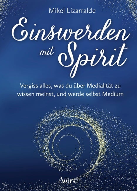 Einswerden mit Spirit - Mikel Lizarralde