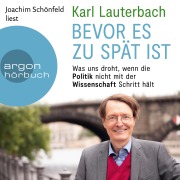 Cover-Bild zum Titel 'Bevor es zu spät ist' von 'Lauterbach Karl'