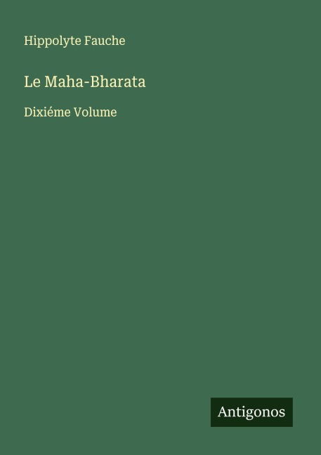 Le Maha-Bharata - Hippolyte Fauche