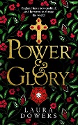 Power & Glory (Tudor Court, #5) - Laura Dowers
