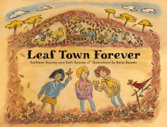Cover-Bild zum Titel 'Leaf Town Forever' von 'Beth Rooney, Kathleen Rooney'