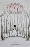 Cover-Bild zum Titel 'Schneewittchens Geister' von 'Hanna-Linn Hava'