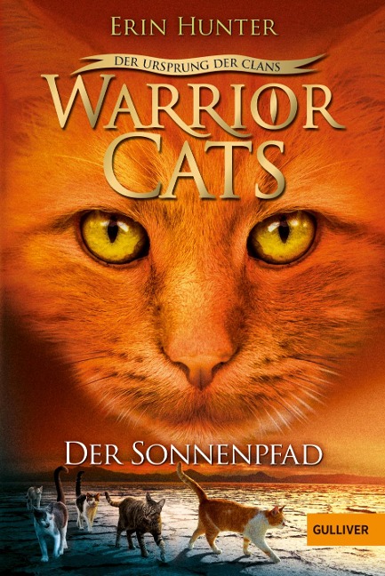 Warrior Cats 5/01. - Der Ursprung der Clans. Der Sonnenpfad - Erin Hunter