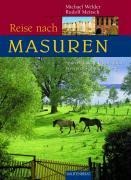Reise nach Masuren - Michael Welder, Rudolf Meitsch