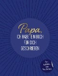 Papa, ich habe ein Buch für dich geschrieben - Riva Verlag