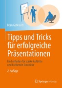 Cover-Bild zum Titel 'Tipps und Tricks für erfolgreiche Präsentationen' von 'Boris Gebhardt'