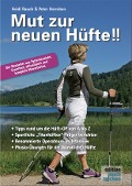 Cover-Bild zum Titel 'Mut zur neuen Hüfte!! - Neuauflage' von 'Heidi Rauch, Peter Herrchen'