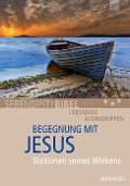 Begegnung mit Jesus - 