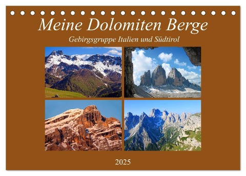 Meine Dolomiten Berge (Tischkalender 2025 DIN A5 quer), CALVENDO Monatskalender - Christa Kramer