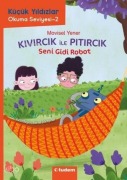 Cover-Bild zum Titel 'Kücük Yildizlar Kivircik ile Pitircik 4. Kitap' von 'Mavisel Yener'