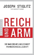 Cover-Bild zum Titel 'Reich und Arm' von 'Joseph Stiglitz'