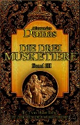 Cover-Bild zum Titel 'Die drei Musketiere. Band III' von 'Alexandre Dumas'