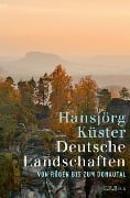 Cover-Bild zum Titel 'Deutsche Landschaften' von 'Hansjörg Küster'