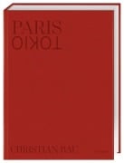 Cover-Bild zum Titel 'Paris - Tokio' von 'Christian Bau'