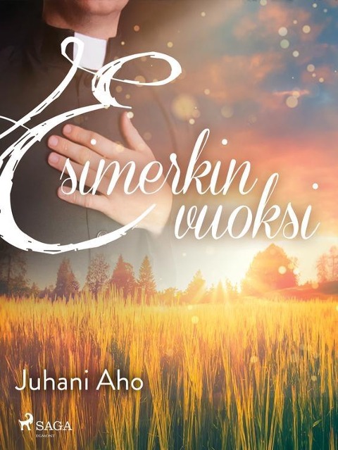 Esimerkin vuoksi - Juhani Aho